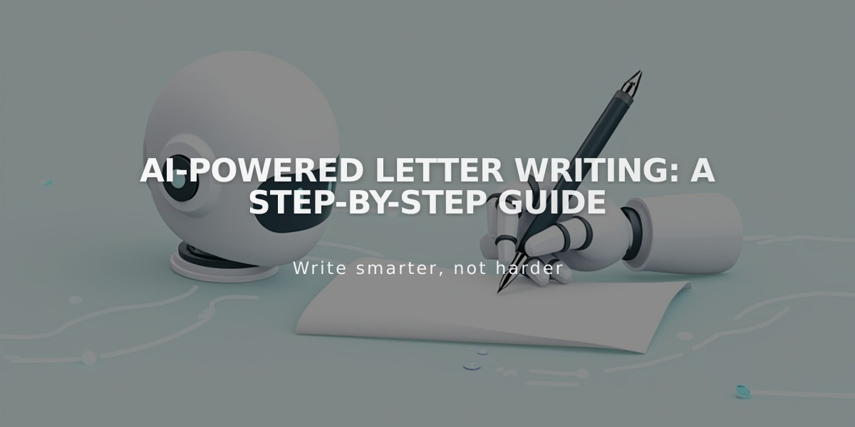 AI Writing Assistant: Your Step-by-Step Guide to Creating Better Letters