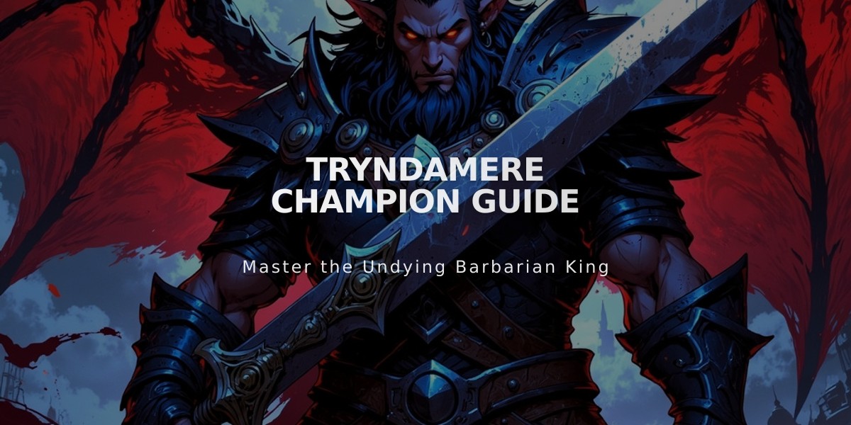 Tryndamere Champion Guide: Mastering The Barbarian King in Patch 14.16.1