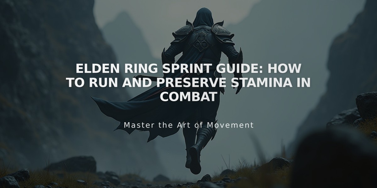 Elden Ring Sprint Guide: How to Run and Preserve Stamina in Combat