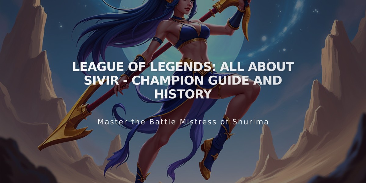 League of Legends: All About Sivir - Champion Guide and History