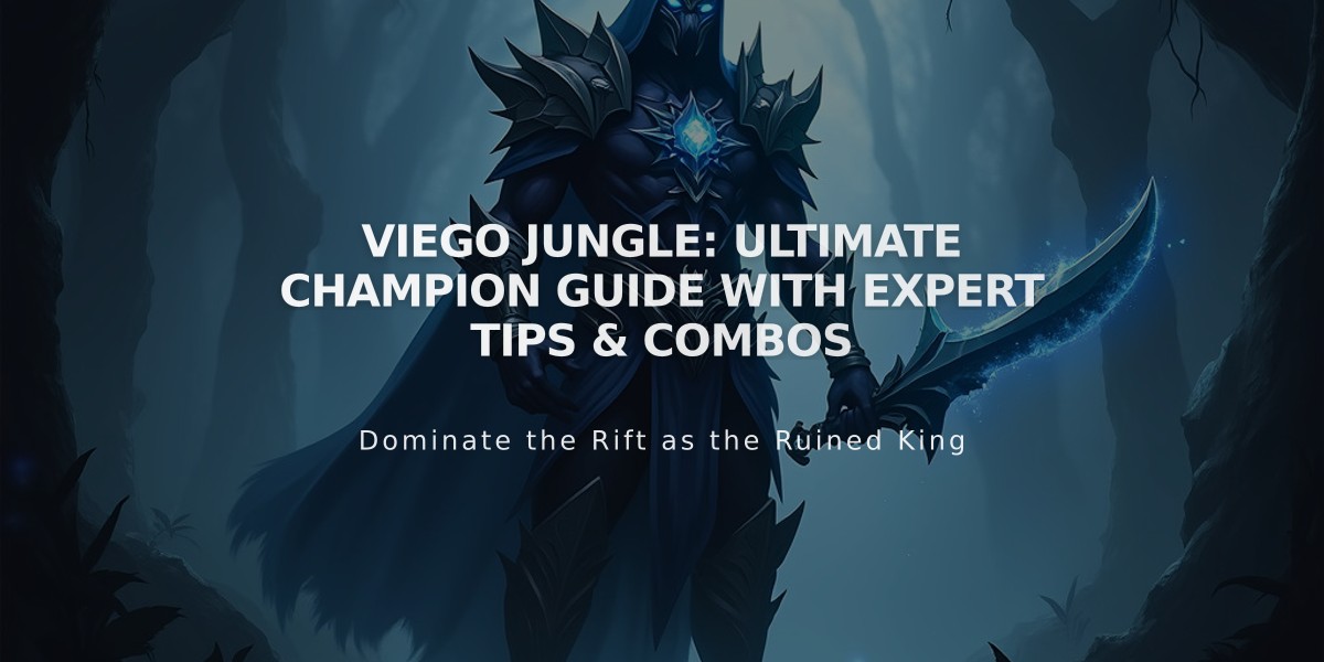 Viego Jungle: Ultimate Champion Guide with Expert Tips & Combos