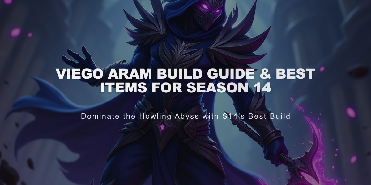 Viego ARAM Build Guide & Best Items for Season 14