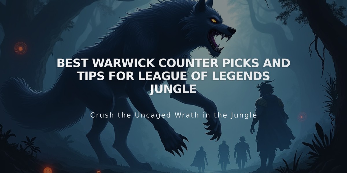 Best Warwick Counter Picks and Tips for League of Legends Jungle