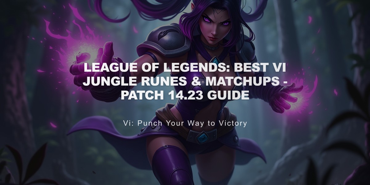 League of Legends: Best Vi Jungle Runes & Matchups - Patch 14.23 Guide