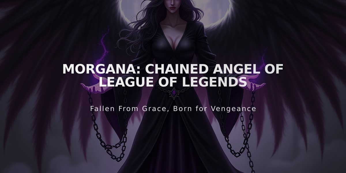 Morgana: Chained Angel of League of Legends