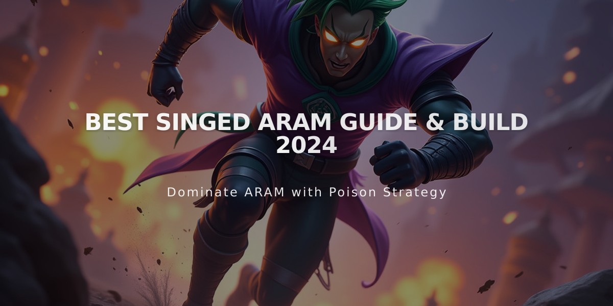 Best Singed ARAM Guide & Build 2024