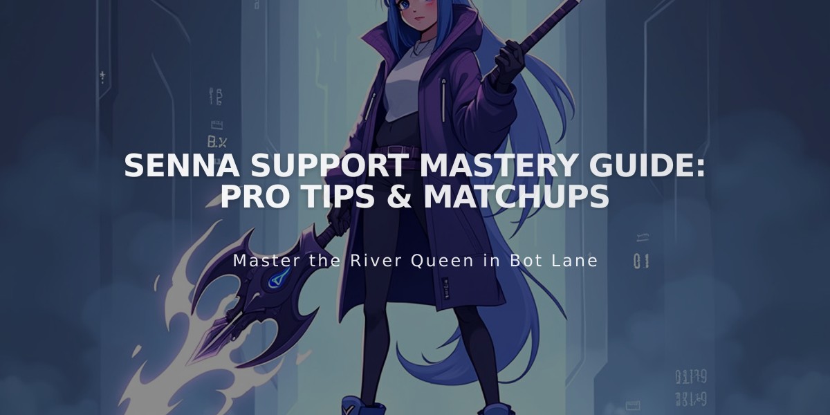 Senna Support Mastery Guide: Pro Tips & Matchups