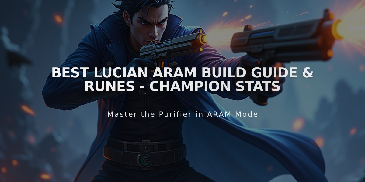 Best Lucian ARAM Build Guide & Runes - Champion Stats