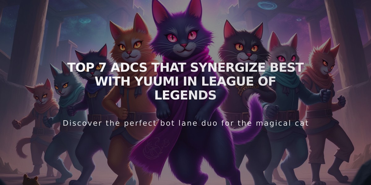 Top 7 ADCs that Synergize Best with Yuumi in League of Legends