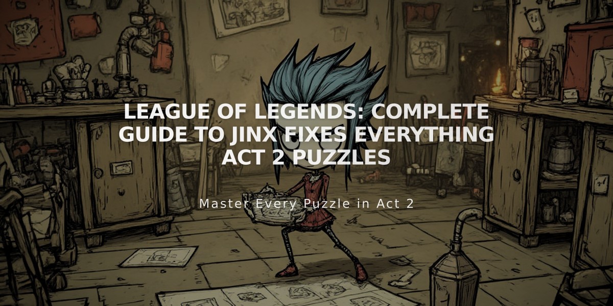 League of Legends: Complete Guide to Jinx Fixes Everything Act 2 Puzzles