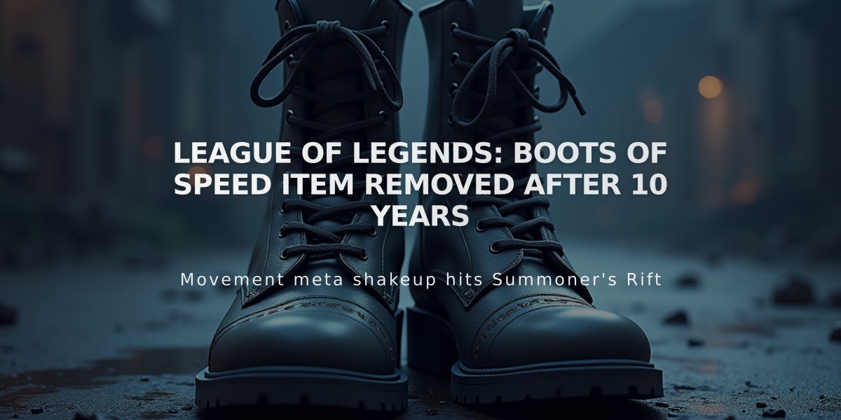 League of Legends: Boots of Speed Item Removed After 10 Years