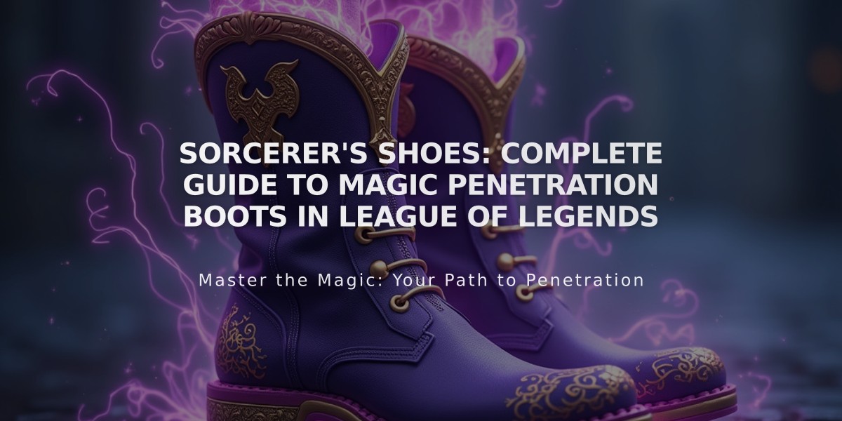 Sorcerer's Shoes: Complete Guide to Magic Penetration Boots in League of Legends