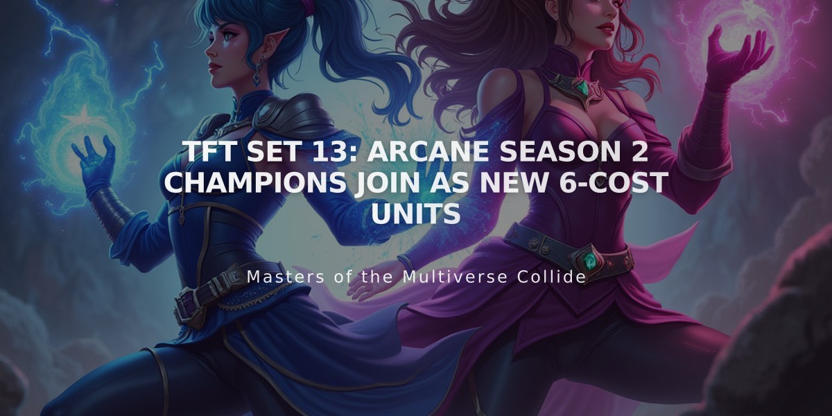 TFT Set 13: Arcane Season 2 Champions Join as New 6-Cost Units