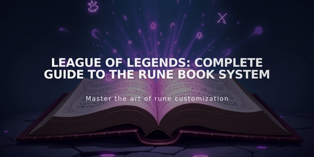 League of Legends: Complete Guide to the Rune Book System