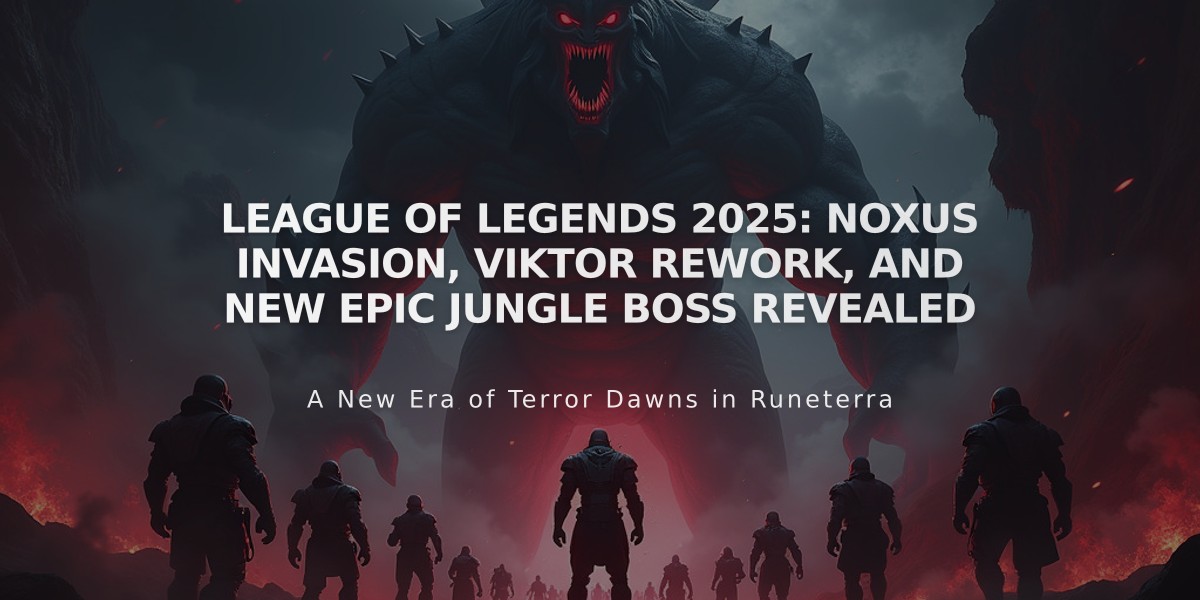 League of Legends 2025: Noxus Invasion, Viktor Rework, and New Epic Jungle Boss Revealed