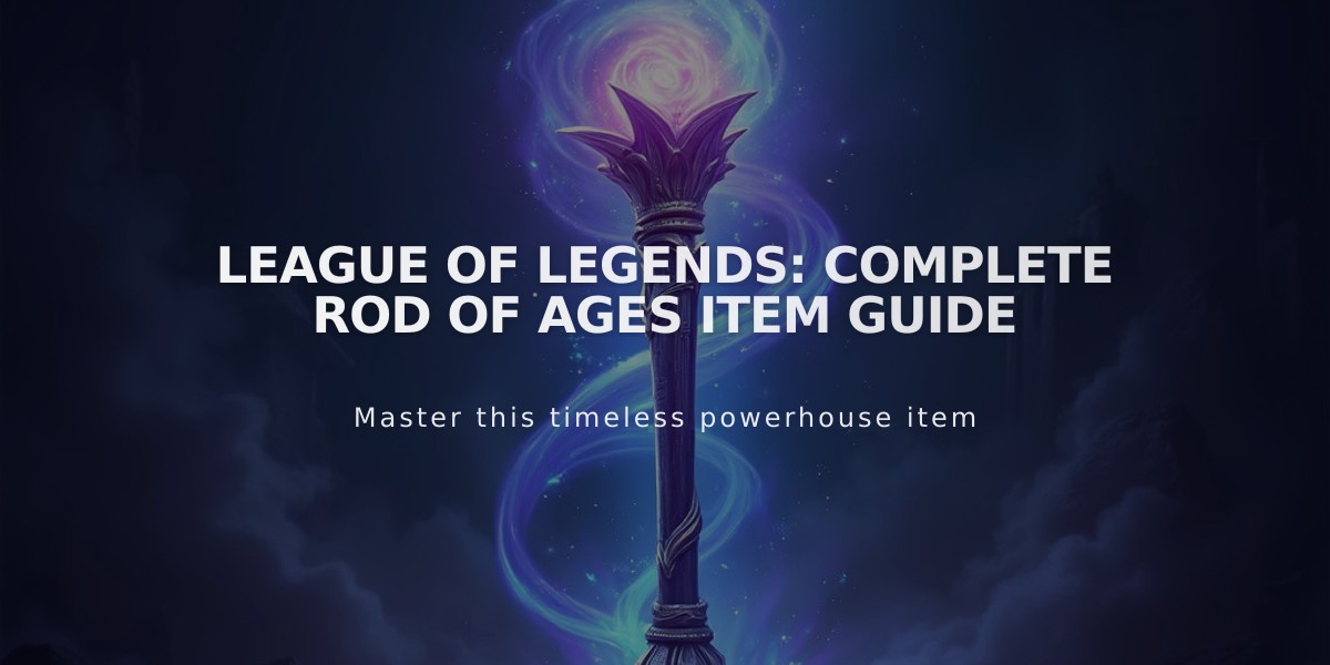 League of Legends: Complete Rod of Ages Item Guide