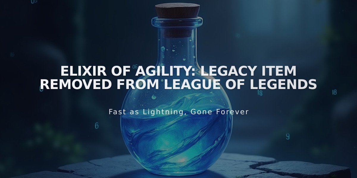 Elixir of Agility: Legacy Item Removed from League of Legends