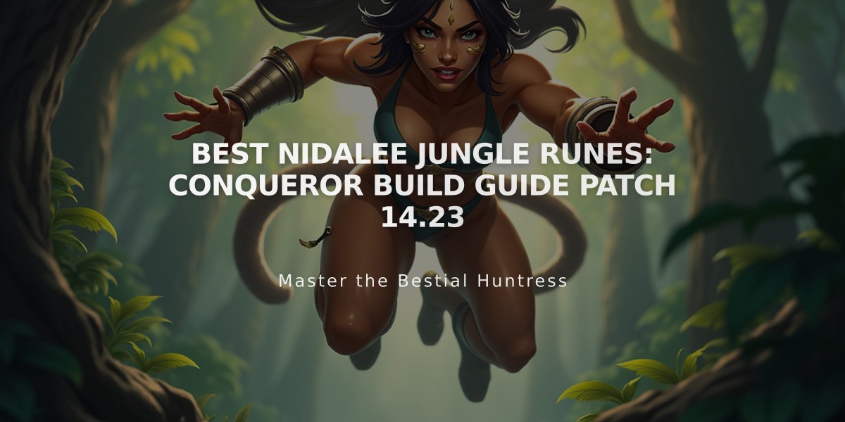 Best Nidalee Jungle Runes: Conqueror Build Guide Patch 14.23