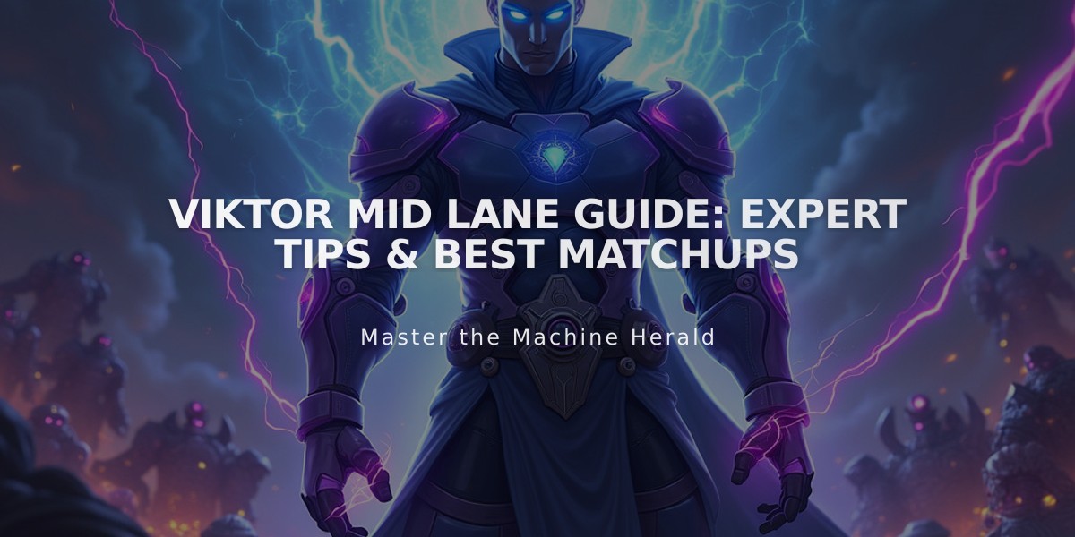 Viktor Mid Lane Guide: Expert Tips & Best Matchups