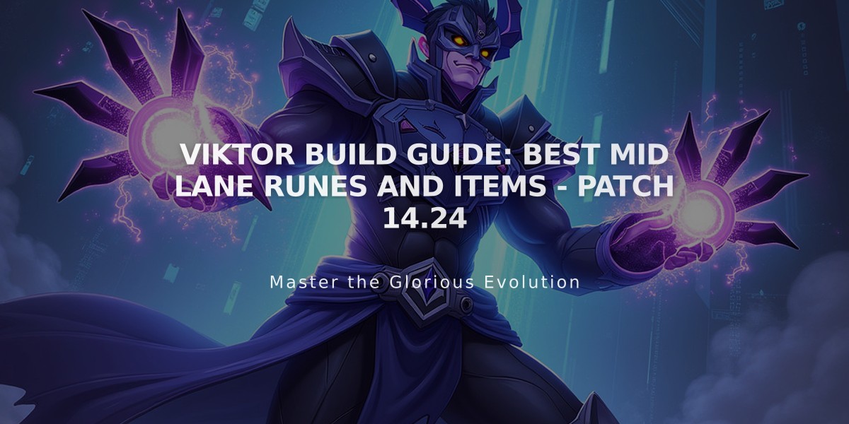 Viktor Build Guide: Best Mid Lane Runes and Items - Patch 14.24