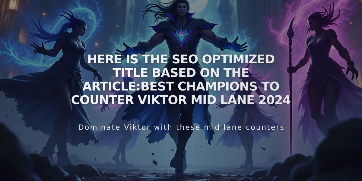 Here is the SEO optimized title based on the article:

Best Champions to Counter Viktor Mid Lane 2024