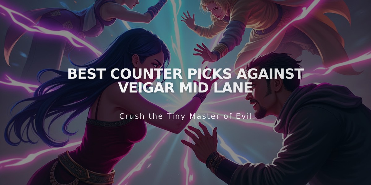 Best Counter Picks Against Veigar Mid Lane