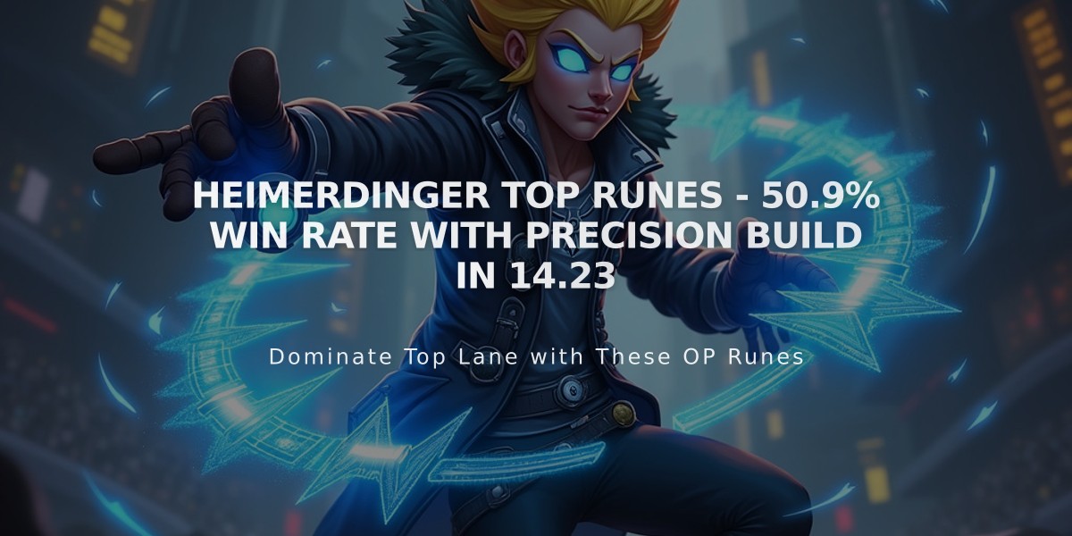 Heimerdinger Top Runes - 50.9% Win Rate with Precision Build in 14.23