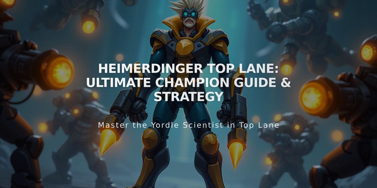 Heimerdinger Top Lane: Ultimate Champion Guide & Strategy