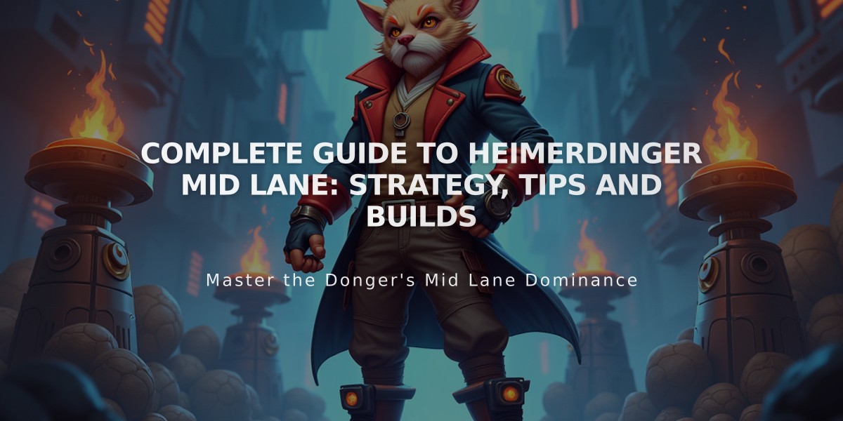 Complete Guide to Heimerdinger Mid Lane: Strategy, Tips and Builds