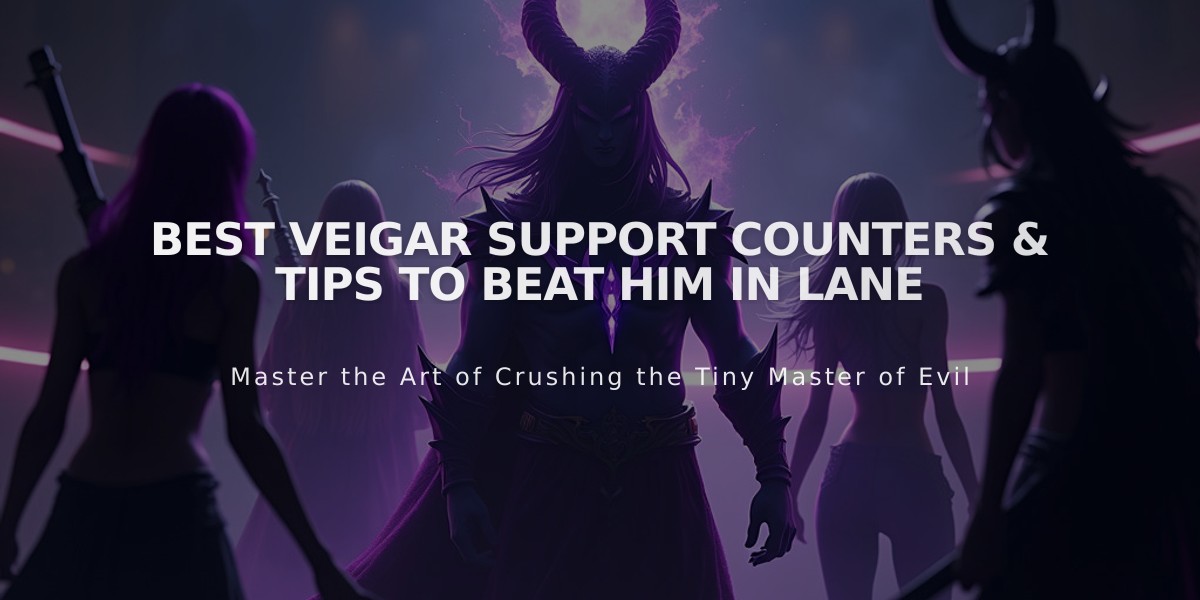 Best Veigar Support Counters & Tips to Beat Him in Lane