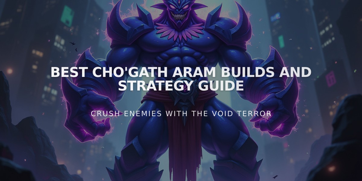 Best Cho'Gath ARAM Builds and Strategy Guide