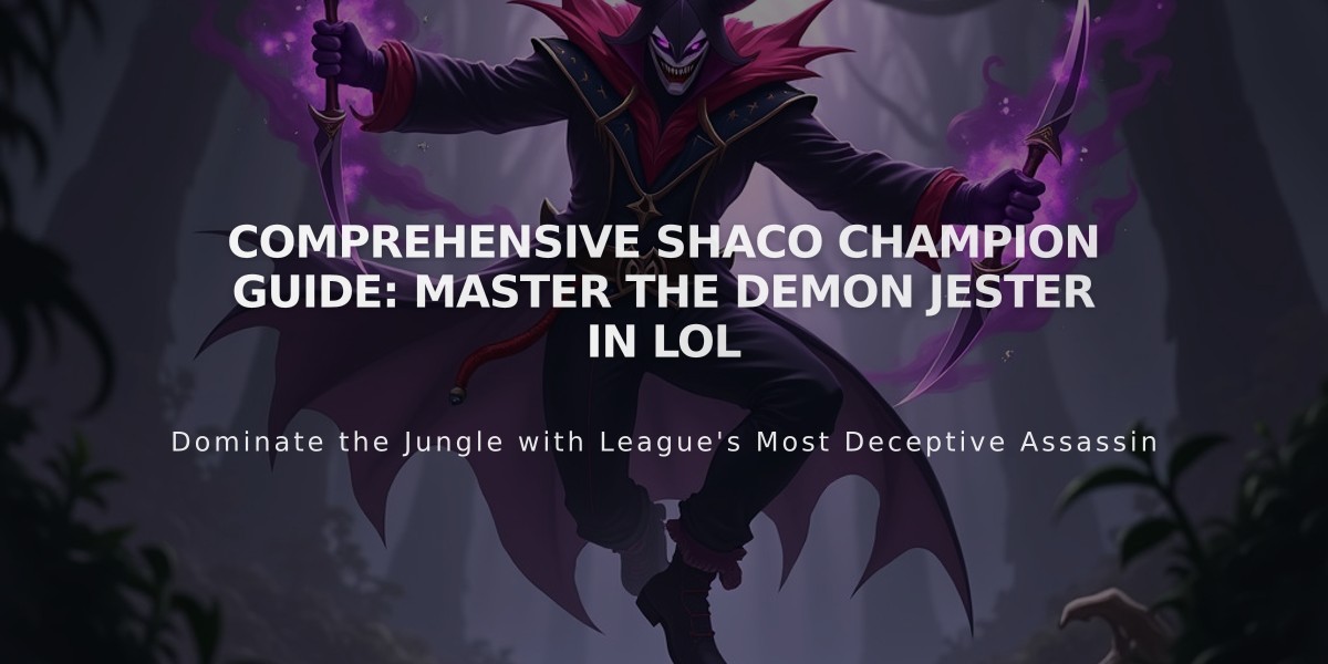 Comprehensive Shaco Champion Guide: Master The Demon Jester in LoL