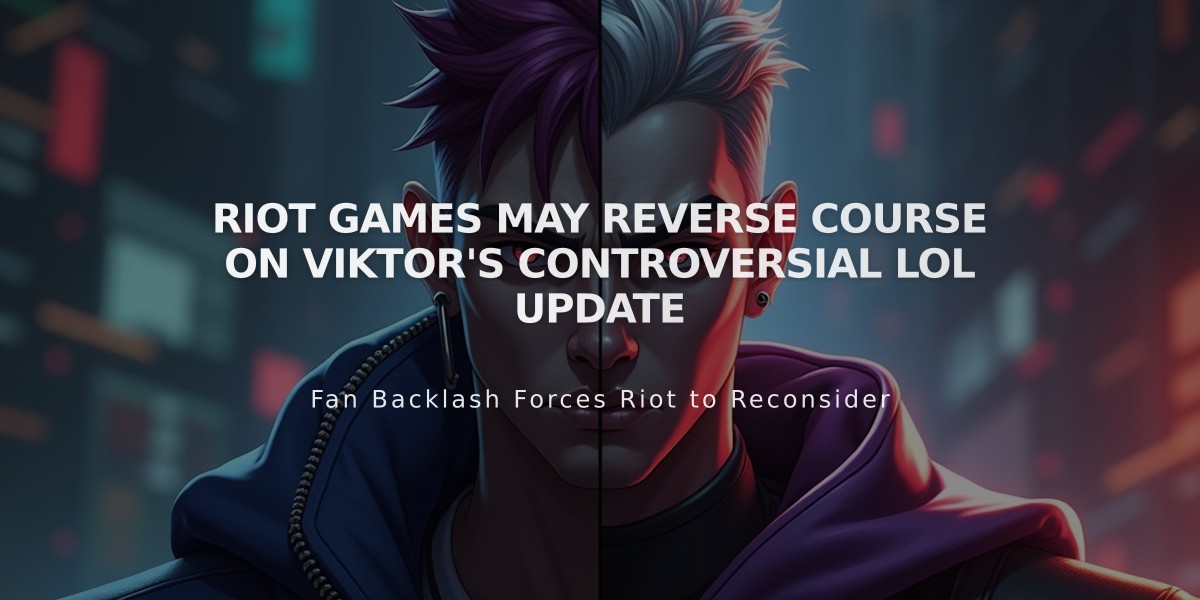 Riot Games May Reverse Course on Viktor's Controversial LoL Update