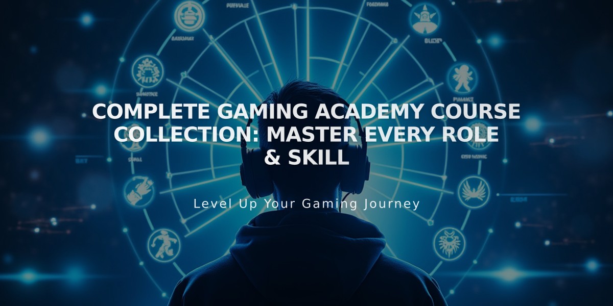 Complete Gaming Academy Course Collection: Master Every Role & Skill