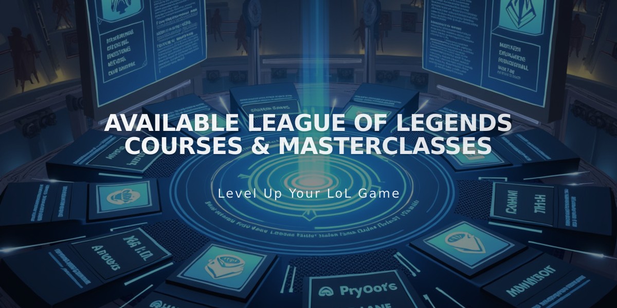 Available League of Legends Courses & Masterclasses