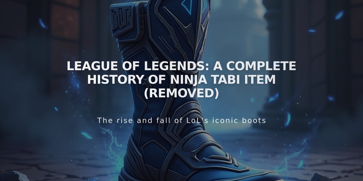 League of Legends: A Complete History of Ninja Tabi Item (Removed)