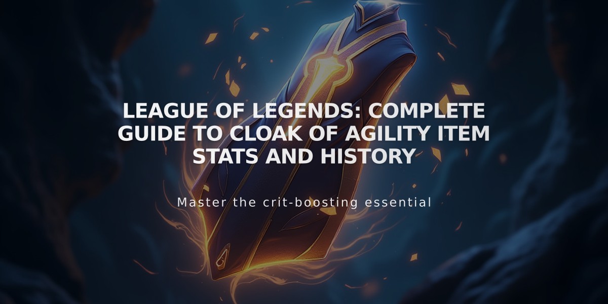 League of Legends: Complete Guide to Cloak of Agility Item Stats and History