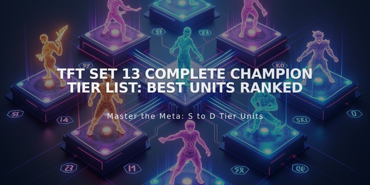 TFT Set 13 Complete Champion Tier List: Best Units Ranked