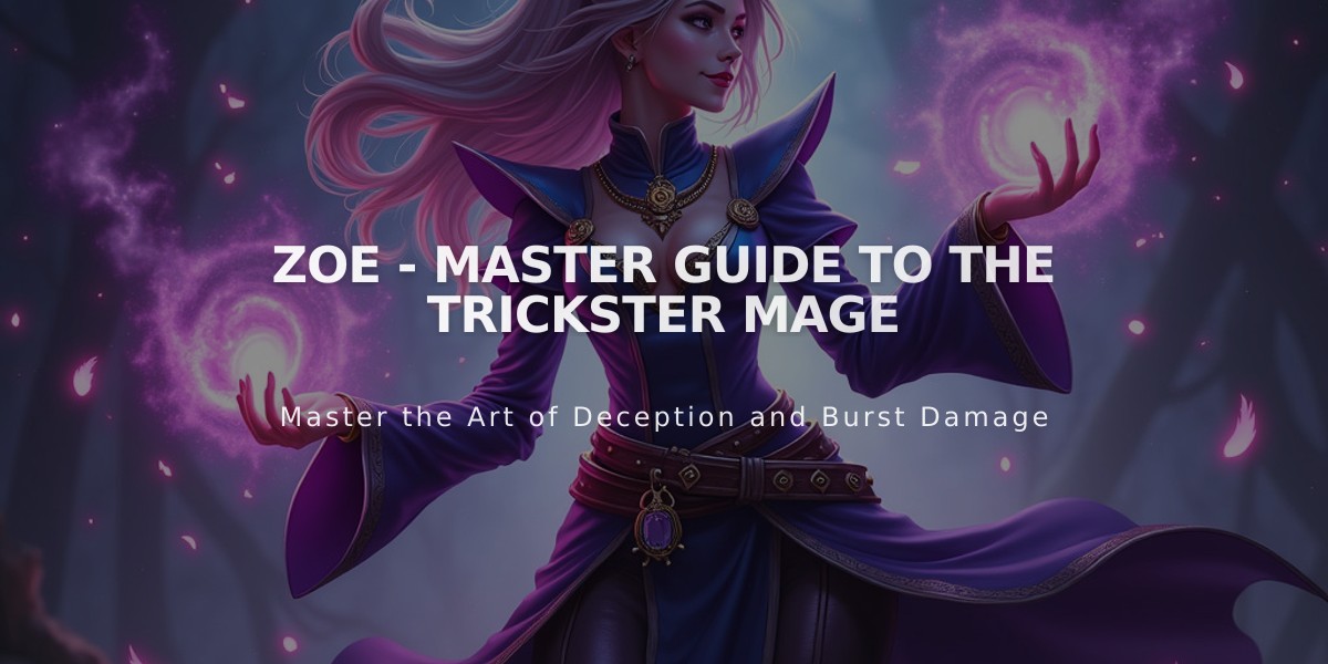 Zoe - Master Guide to the Trickster Mage