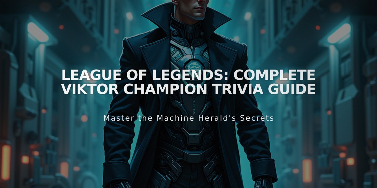 League of Legends: Complete Viktor Champion Trivia Guide