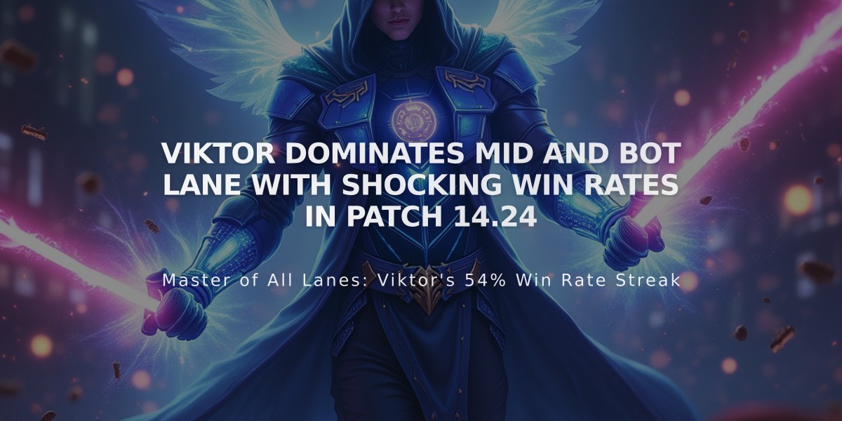 Viktor dominates mid and bot lane with shocking win rates in Patch 14.24