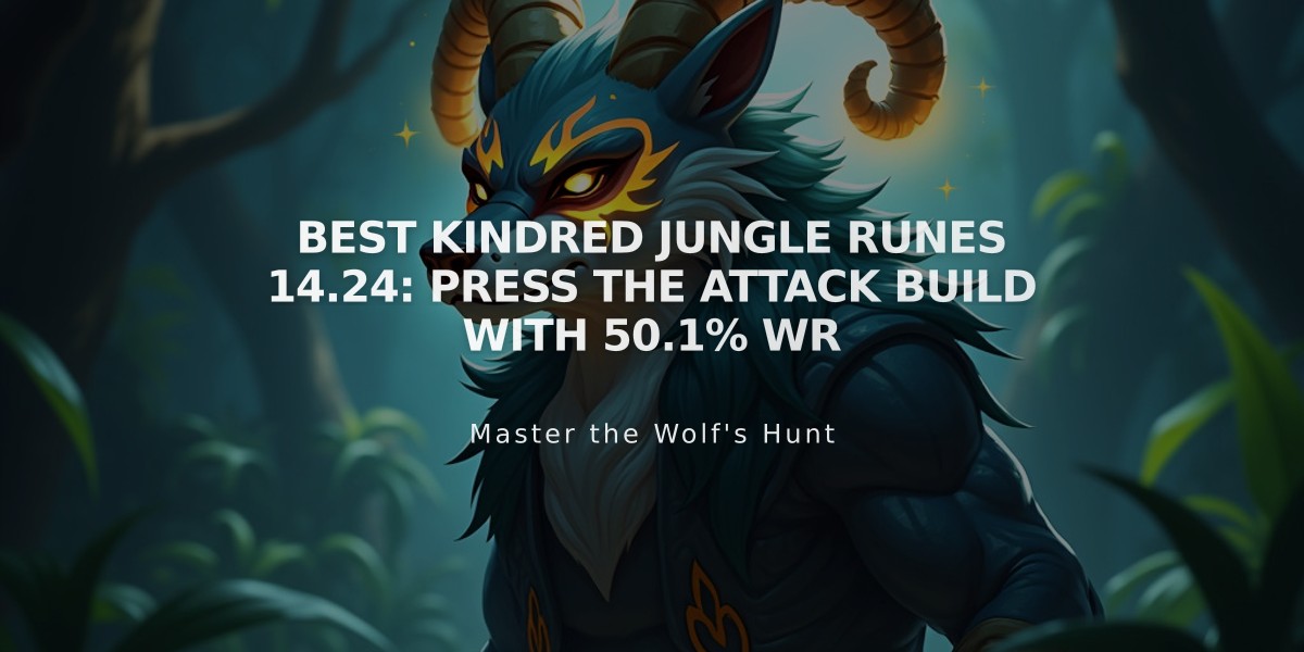 Best Kindred Jungle Runes 14.24: Press the Attack Build with 50.1% WR