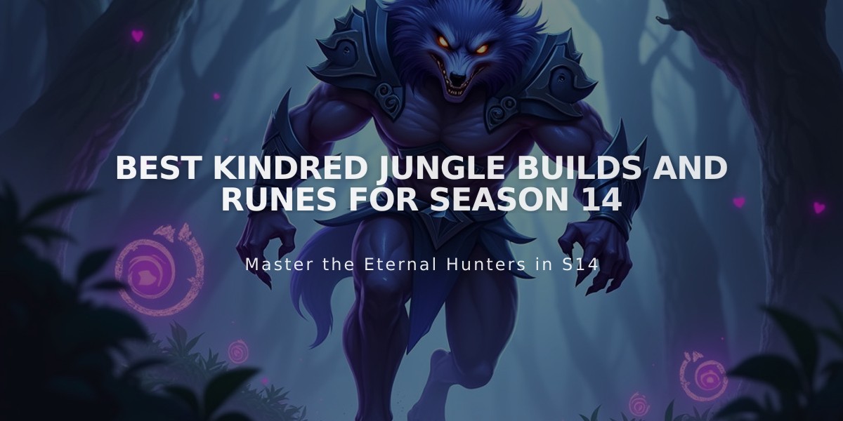 Best Kindred Jungle Builds and Runes for Season 14