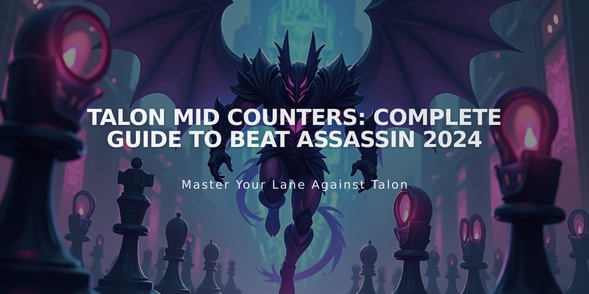 Talon Mid Counters: Complete Guide to Beat Assassin 2024