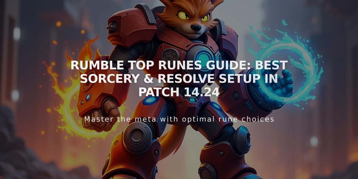 Rumble Top Runes Guide: Best Sorcery & Resolve Setup in Patch 14.24