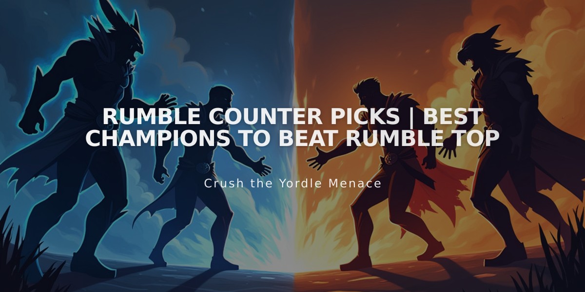 Rumble Counter Picks | Best Champions To Beat Rumble Top