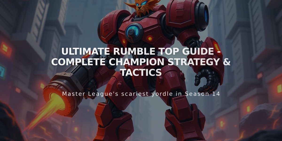 Ultimate Rumble Top Guide - Complete Champion Strategy & Tactics