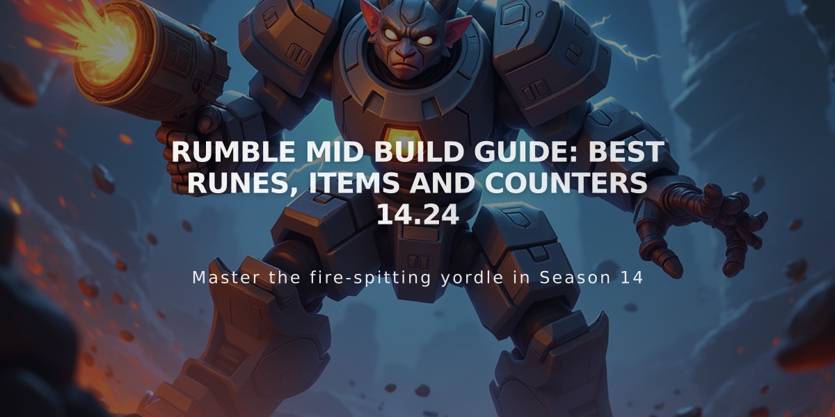 Rumble Mid Build Guide: Best Runes, Items and Counters 14.24