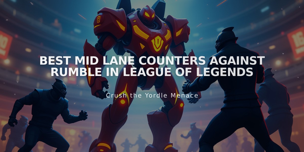 Best Mid Lane Counters Against Rumble in League of Legends