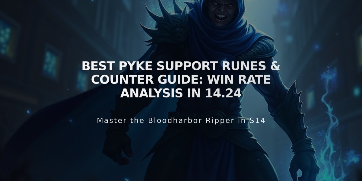 Best Pyke Support Runes & Counter Guide: Win Rate Analysis in 14.24